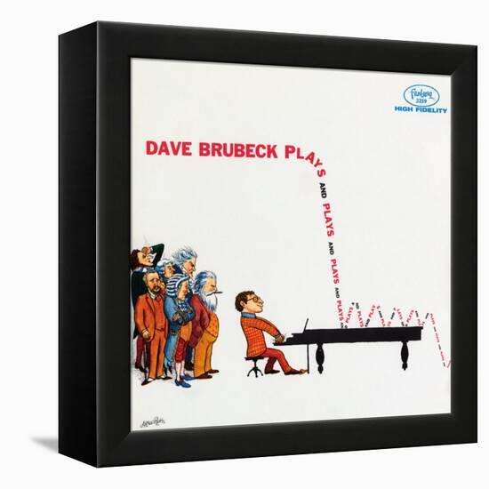 Dave Brubeck - Plays and Plays and Plays-null-Framed Stretched Canvas