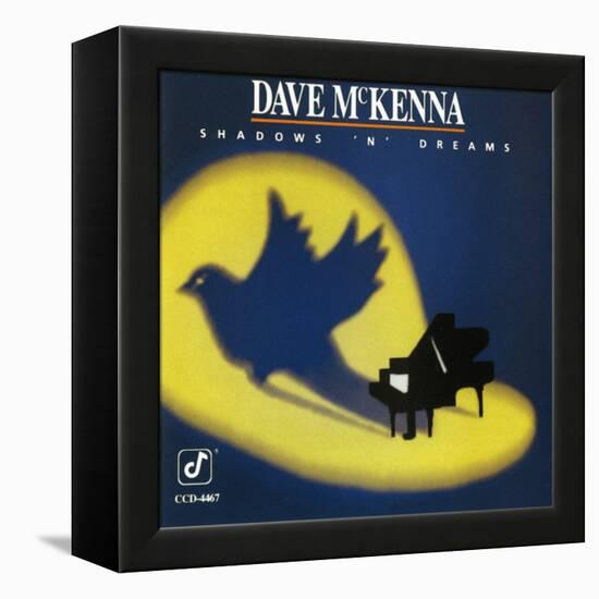 Dave McKenna - Shadows 'n' Dreams-null-Framed Stretched Canvas