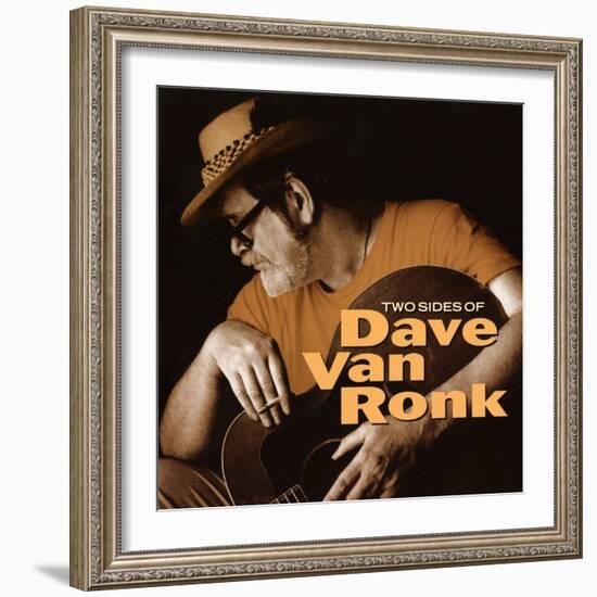 Dave Van Ronk - Two Sides of Dave Van Ronk-null-Framed Art Print