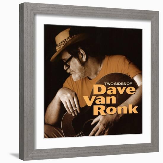 Dave Van Ronk - Two Sides of Dave Van Ronk-null-Framed Art Print