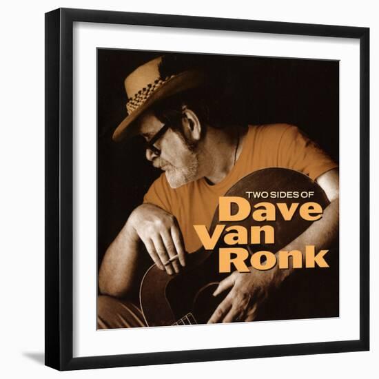 Dave Van Ronk - Two Sides of Dave Van Ronk-null-Framed Art Print