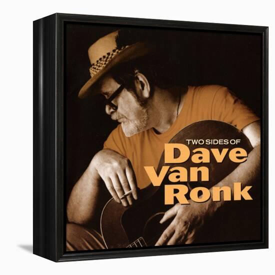 Dave Van Ronk - Two Sides of Dave Van Ronk-null-Framed Stretched Canvas