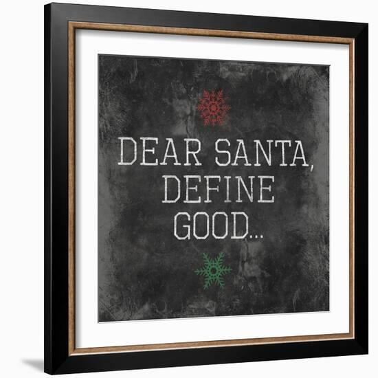 Dear Santa Good-Jace Grey-Framed Art Print