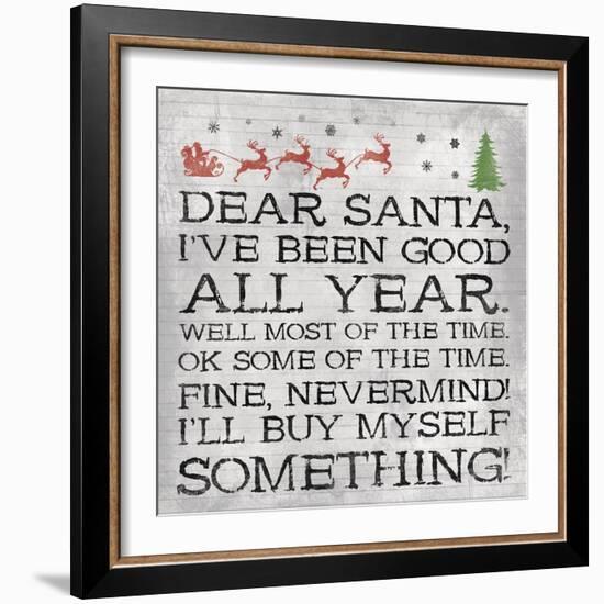 Dear Santa Nevermind Note-Jace Grey-Framed Art Print