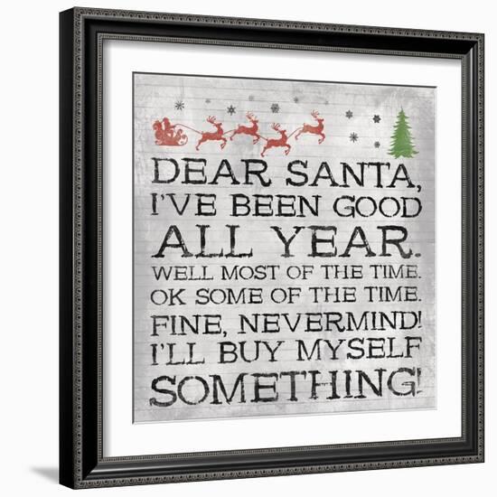 Dear Santa Nevermind Note-Jace Grey-Framed Art Print