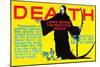 Death Lurks Behind The Practical Joker-Robert Beebe-Mounted Art Print
