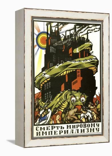 Death to World Imperialism, Poster, 1919-Dmitriy Stakhievich Moor-Framed Premier Image Canvas