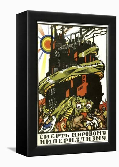 Death to World Imperialism, Poster, 1919-Dmitriy Stakhievich Moor-Framed Premier Image Canvas