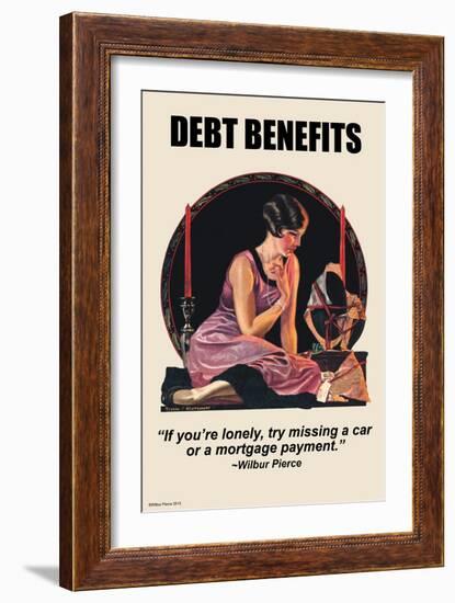 Debt Benefits-Wilbur Pierce-Framed Art Print