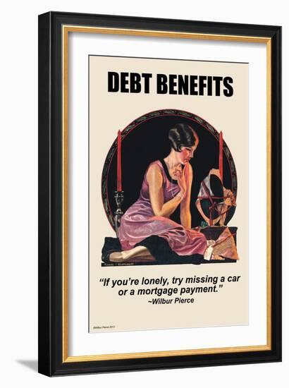 Debt Benefits-Wilbur Pierce-Framed Art Print