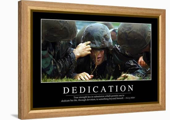 Dedication: Inspirational Quote and Motivational Poster-null-Framed Premier Image Canvas