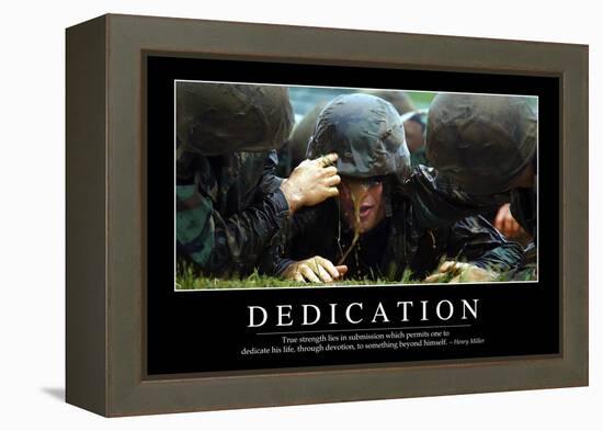 Dedication: Inspirational Quote and Motivational Poster-null-Framed Premier Image Canvas