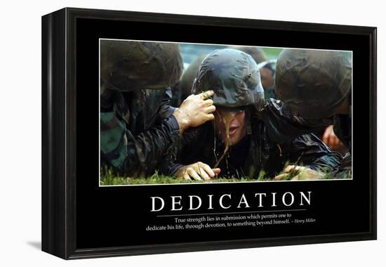 Dedication: Inspirational Quote and Motivational Poster-null-Framed Premier Image Canvas