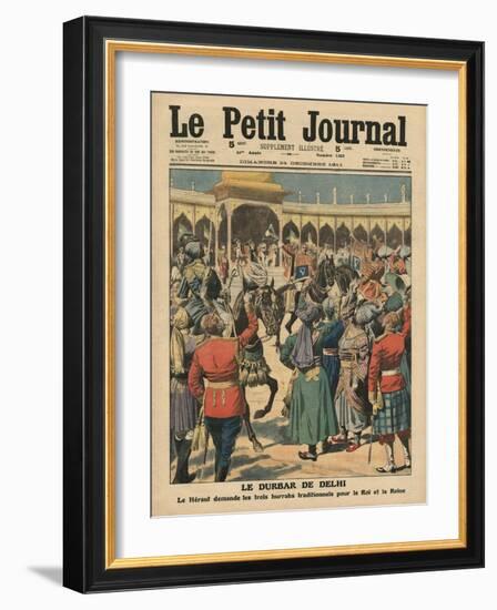 Delhi Durbar, Illustration from 'Le Petit Journal', Supplement Illustre, 24th December 1911-French School-Framed Giclee Print