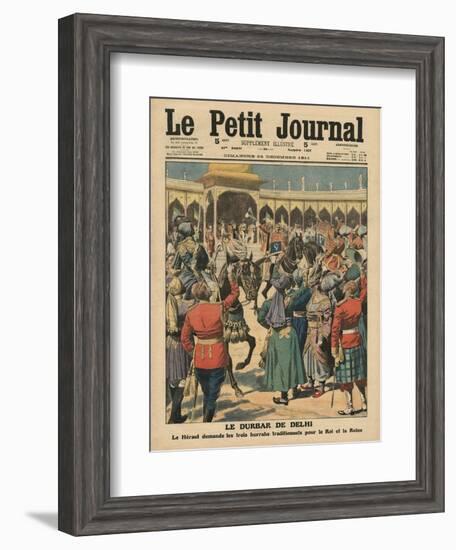 Delhi Durbar, Illustration from 'Le Petit Journal', Supplement Illustre, 24th December 1911-French School-Framed Giclee Print