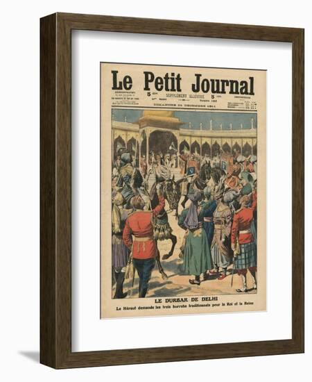 Delhi Durbar, Illustration from 'Le Petit Journal', Supplement Illustre, 24th December 1911-French School-Framed Giclee Print