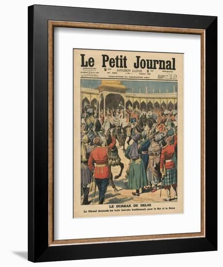 Delhi Durbar, Illustration from 'Le Petit Journal', Supplement Illustre, 24th December 1911-French School-Framed Giclee Print