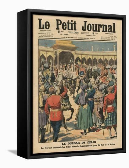 Delhi Durbar, Illustration from 'Le Petit Journal', Supplement Illustre, 24th December 1911-French School-Framed Premier Image Canvas