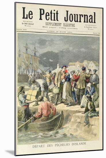 Departure of the Icelandic Fishermen from 'Le Petit Journal', 19th March 1894-Frederic Lix-Mounted Giclee Print