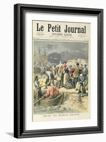 Departure of the Icelandic Fishermen from 'Le Petit Journal', 19th March 1894-Frederic Lix-Framed Giclee Print