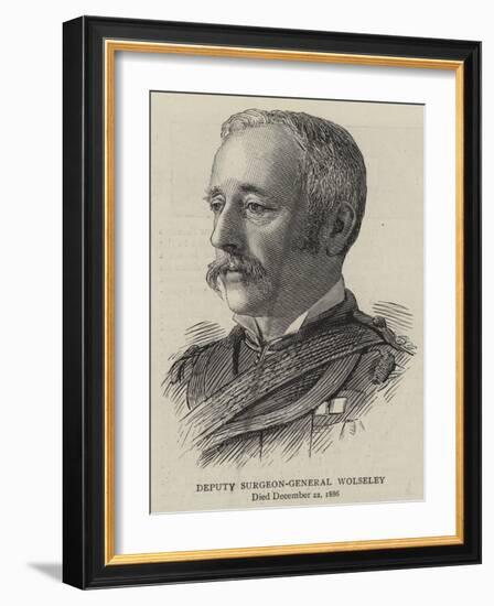 Deputy Surgeon-General Wolseley-null-Framed Giclee Print