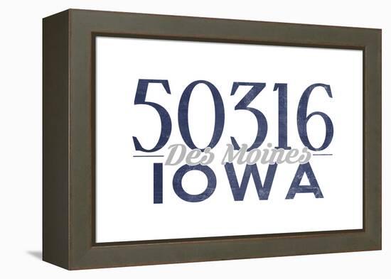 Des Moines, Iowa - 50316 Zip Code (Blue)-Lantern Press-Framed Stretched Canvas