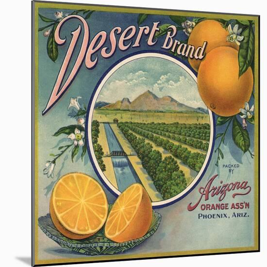 Desert Brand - Phoenix, Arizona - Citrus Crate Label-Lantern Press-Mounted Art Print