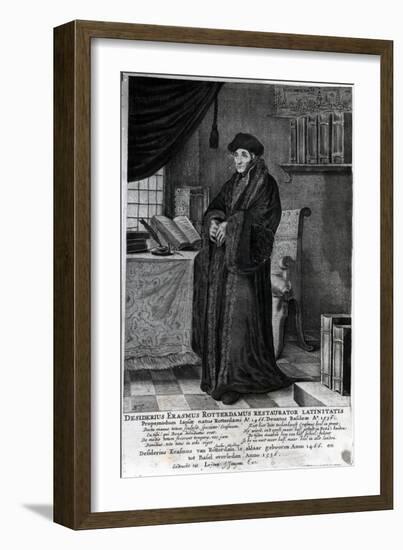 Desiderius Erasmus, 'Restorer of the Latin Language' (Engraving)-Dutch-Framed Giclee Print