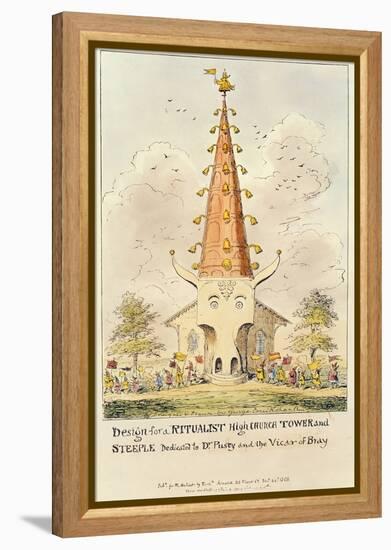 Design for a Ritualist High Church Tower and Steeple, Dedicated to Dr. Pusey and the Vicar of Bray,-George Cruikshank-Framed Premier Image Canvas