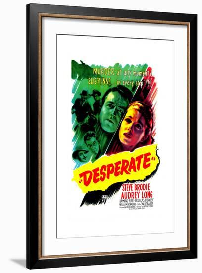 Desperate, US poster, Steve Brodie, Audrey Long, 1947-null-Framed Art Print