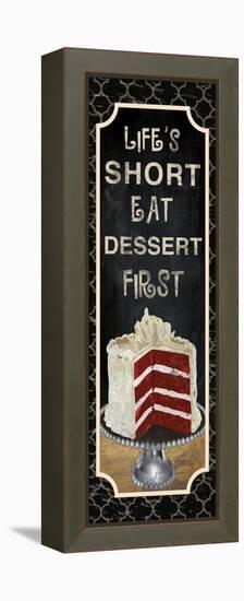 Dessert First-Piper Ballantyne-Framed Stretched Canvas