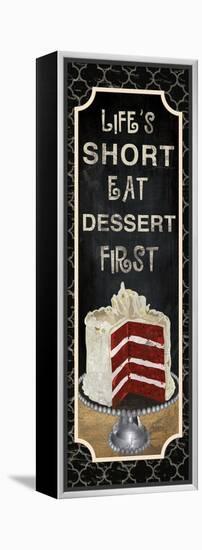 Dessert First-Piper Ballantyne-Framed Stretched Canvas