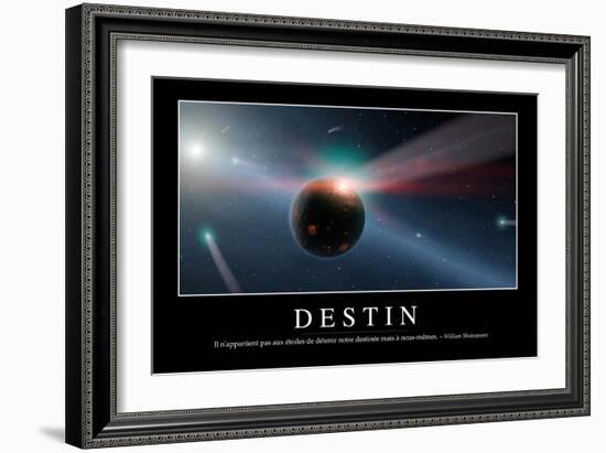 Destinée: Citation Et Affiche D'Inspiration Et Motivation-null-Framed Photographic Print