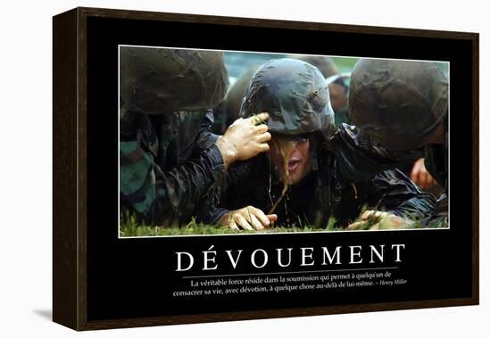 Dévouement: Citation Et Affiche D'Inspiration Et Motivation-null-Framed Premier Image Canvas