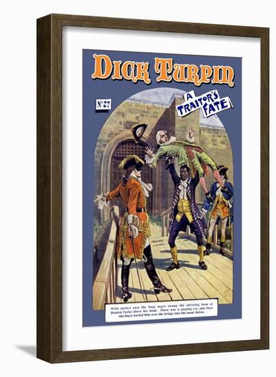 Dick Turpin: A Traitor's Fate-null-Framed Art Print