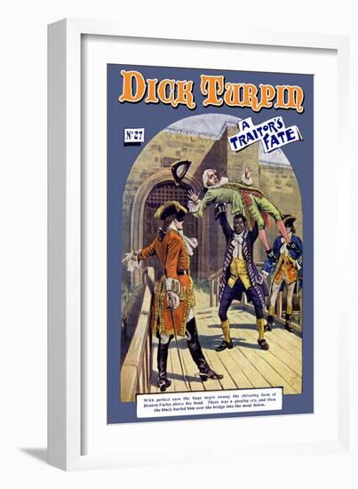 Dick Turpin: A Traitor's Fate-null-Framed Art Print