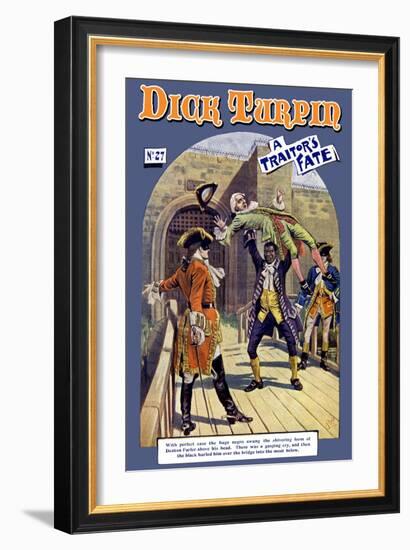 Dick Turpin: A Traitor's Fate-null-Framed Art Print