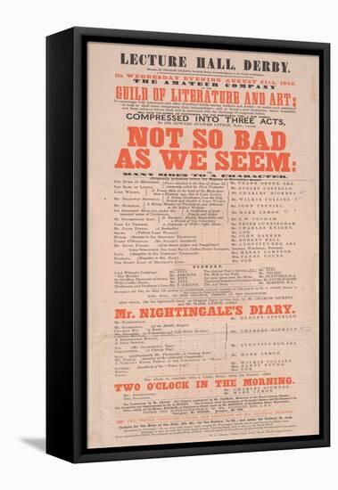 Dickens Playbill: 'Not So Bad as We Seem' at Lecture Hall, Derby, Programme for August 25, 1852-null-Framed Premier Image Canvas