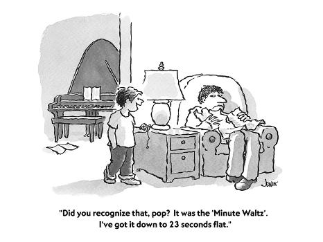 Did you recognize that, pop? It was the 'Minute Waltz'. I've got it dow… Did you recognize that, pop? It was the 'Minute Waltz'. I've got it dow…
