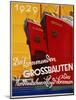 Die Kommenden Grossbauten Poster-Bernd Steiner-Mounted Giclee Print