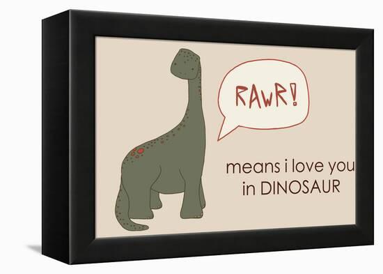 Dino RAWR Means I Love You-Designs Sweet Melody-Framed Stretched Canvas