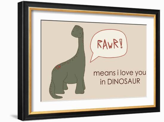 Dino RAWR Means I Love You-Designs Sweet Melody-Framed Art Print