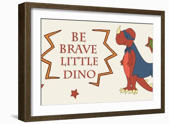 Dino Superhero BE BRAVE-Designs Sweet Melody-Framed Art Print