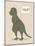 Dino Tyrannosaurus-Designs Sweet Melody-Mounted Art Print