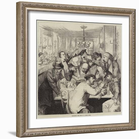 Discussing the War in a Paris Cafe-Frederick Barnard-Framed Giclee Print