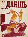 Have You Volunteered?, 1929-Dmitriy Stakhievich Moor-Giclee Print