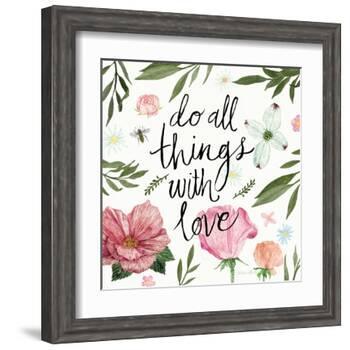 Do All things with Love-Sara Zieve Miller-Framed Art Print