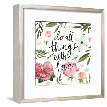 Do All things with Love-Sara Zieve Miller-Framed Art Print