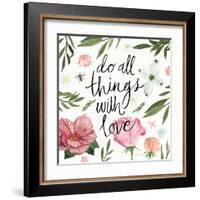Do All things with Love-Sara Zieve Miller-Framed Art Print