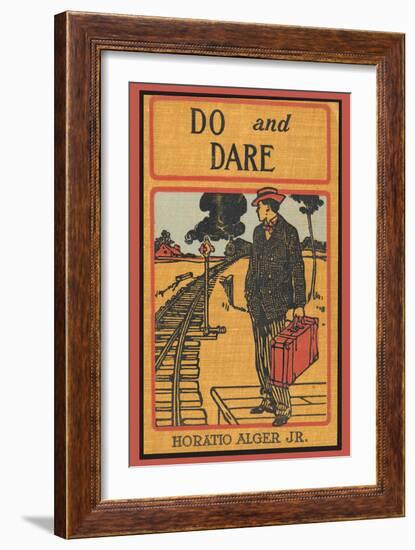 Do and Dare-null-Framed Art Print